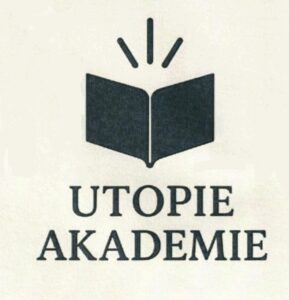 Zukunft gemeinsam kritisch denken und handeln – 5 Tage auf der Utopie-Akademie